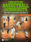 Creative Basketball Workouts by Irv Roland