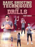 Basic Shooting Techniques And Drills by Terry Harris