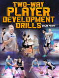 Two Way Player Development Drills by Colin Pfaff