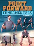 Point Forward Fundamentals by Tyler Harris
